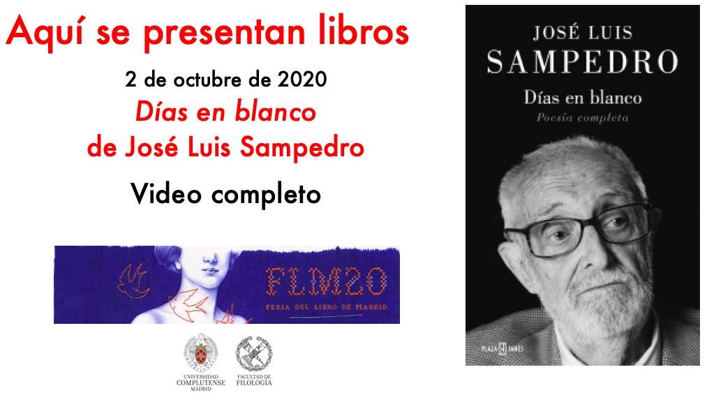 PRESENTACIÓN DÍAS EN BLANCO DE JOSÉ LUIS SAMPEDRO - 1